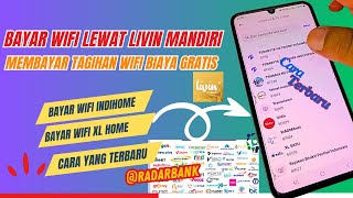 Cara Bayar Wifi Lewat Livin Mandiri [upl. by Htiaf198]