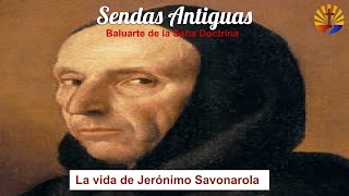 Biografia JERONIMO SAVONAROLA [upl. by Tavia]