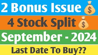 2 Bonus Issues amp 4 Stock Splits  September  2024  Best Sept Bonus amp Stock Split Analysis  Hindi [upl. by Onitnas]