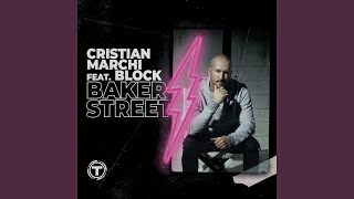 Baker Street feat Block Radio Edit [upl. by Peadar]