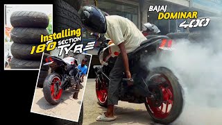 Installing 180 Section Tyre on Bajaj Dominar 400  Feenix Vlogs [upl. by Romeu]