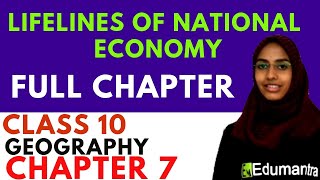 LIFELINES OF NATIONAL ECONOMY  CLASS 10 CBSE GEOGRAPHY [upl. by Leumel]