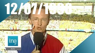 20h France 2 du 12 juillet 1998  La France en Finale  Archive INA [upl. by Amhser506]