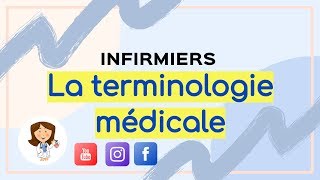 la terminologie médicale  cour détaillé  exercice  infirmier [upl. by Esau]