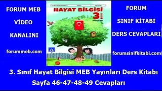 3 Sınıf Hayat Bilgisi Kitabı Sayfa 46474849 Cevapları MEB Yayınları [upl. by Ayoted]