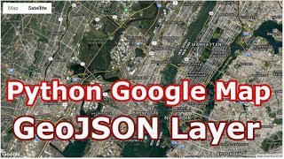 Python Google Map  GeoJSON Layer  gamps Tutorial [upl. by Eidualc623]