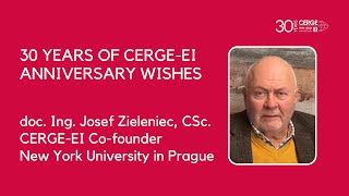 30th Anniversary – Josef Zieleniec CERGEEI cofounder [upl. by Luna]