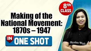 Making of the National Movement 1870s – 1947 in One Shot  CBSE Class 8th  Pariksha Abhyas [upl. by Paxton169]