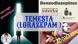 TEMESTA Lorazépam  TOUT SUR CE MÉDICAMENTquot BENZODIAZÉPINEquot  DOCTOR ALADDIN [upl. by Galven]