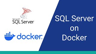 How to Set Up SQL Server with Docker 2024 [upl. by Eiraminot55]