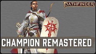 All Changes to Champion in Pathfinder 2e Remasters Player Core 2 [upl. by Ursel]