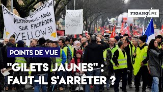 quotGilets jaunesquot  fautil sarrêter [upl. by Esmeralda]