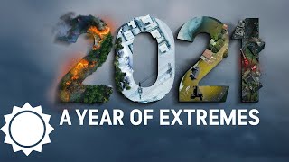 2021 A Year of Extremes  AccuWeather [upl. by Ninazan688]