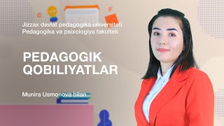 Pedagogika va psixologiya fakulteti Munira UsmonovaMavzu Pedagogik qobiliyatlar [upl. by Arvid449]