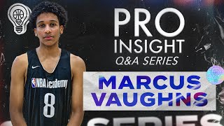 Marcus Vaughns Interview  NBA Global Academy Practice  21624 [upl. by Nyleek438]