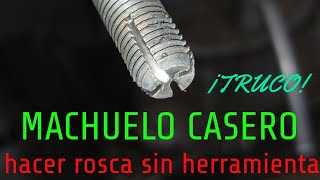 COMO HACER ROSCA SIN MACHUELO ¡¡TRUCO [upl. by Annaiviv]