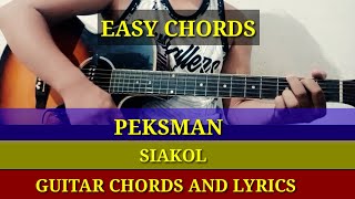 Peksman  Siakol  Guitar chords and lyrics  Guitar tutorial [upl. by Zzaj184]