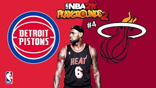 NBA 2K Playgrounds 2 LeBron James 4 Miami Heat Vs Detroit Pistons [upl. by Anastase683]