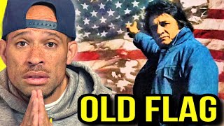 Johnny Cash  Ragged Old Flag REACTION Oh MY [upl. by Muffin]