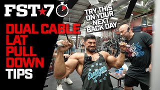 Dual Lat Pull Downs  FST7 Tips [upl. by Egidius]