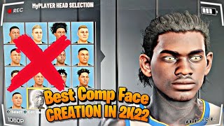 BEST COMP FACE CREATION IN 2K22💥 [upl. by Easter106]