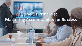 The Oz Principle Mastering Accountability for Success [upl. by Viv]