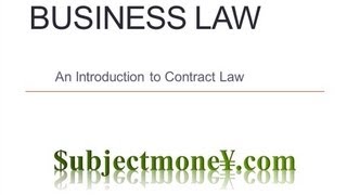 Business Law  Contract Law  A LessonLecture on Contract Law [upl. by Durston]