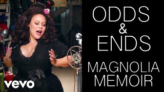 Magnolia Memoir  Odds amp Ends  Official Music Video [upl. by Amaral531]