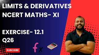 EX 121 Q28 LIMITS AND DERIVATIVES CLASS XI NCERT Mathematics [upl. by Jeb50]