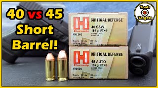 Short Barrel ShowdownHornady Critical Defense 40 SampW vs 45 ACP SelfDefense AMMO Test [upl. by Areikahs]