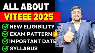 All About VITEEE Exam 2025 😍  Registration Eligibility  Admission Exam Pattern  VITEEE 2025 [upl. by Talya18]