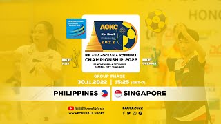 IKF AOKC 2022  Philippines  Singapore [upl. by Hillari]