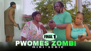 PWOMÈS ZOMBI EPIZÒD FINAL PART 1 💀☠️❤️ [upl. by Eerat]