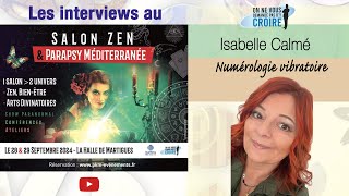 SALON ZEN DE MARTIGUES  Isabelle CALME  Numérologie vibratoire [upl. by Varipapa]