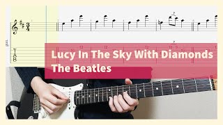 The Beatles  Lucy In The Sky With Diamonds Guitar Tabs [upl. by Etnoled160]