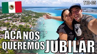 💯 Encontramos el LUGAR IDEAL para JUBILARNOS en MÉXICO 🇲🇽 Bacalar  Quintana Roo 🌎 [upl. by Hgiel]