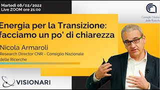 Transizione Energetica con Nicola Armaroli [upl. by Etnud]