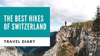 BEST DAY HIKES IN SWITZERLAND SUISSE ROMANDE  Les plus belles randos suisses  Mavic MiniGoPro5 [upl. by Bowne229]