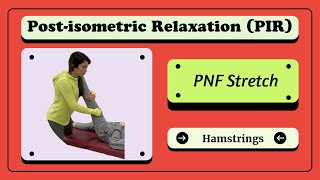 Postisometric Relaxation PIR  PNF Stretching of Hamstrings [upl. by Oner]