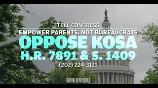 Empower Parents NOT Bureaucrats Tell Congress to Say NO to KOSA [upl. by Areek]