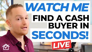 Watch Me Find Cash Buyers Instantly LIVE CALL [upl. by Jacoba]