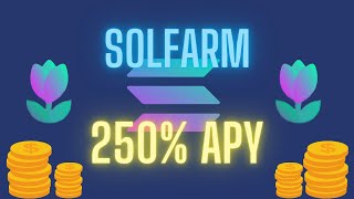 Solana DeFi 📈 Qué es SolFarm ✅ Tutorial SolFarm 💸 [upl. by Virnelli]