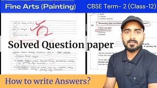 How to write Answers in painting  Solved Sample paper  Important for Fine Art [upl. by Atinhoj]