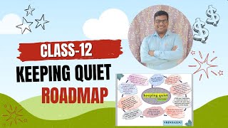 Keeping quiet Class 12 Keeping Quiet  Keeping Quiet Class 12 Explanation Keeping Quiet Vrinda Edu [upl. by Otes]