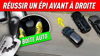 RÉUSSIR UN ÉPI À AVANT À DROITE  BOÎTE AUTOMATIQUE  PERMIS 2021 🚗💨 [upl. by Ardnak]