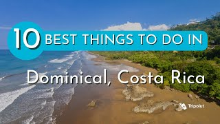 Things to Do in Dominical Costa Rica [upl. by Naujd]