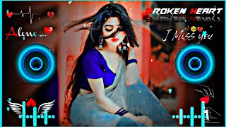 Ek Dil Hai 😥 Dj Remix 💔  Hard 🎧Bass  Heart 💔Broken  Sad😥 Song  Blue Dj Remix💔😭 [upl. by Bourgeois262]