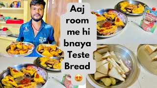 Room Me Banaya Teste Bread  Food Vlogging  Rishi Thakur Vlogs  😍🥪 [upl. by Marsland937]