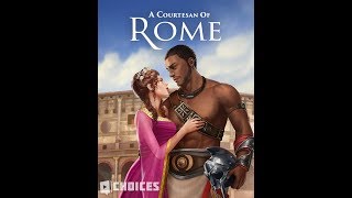 Choices Stories You Play  A Courtesan of Rome Chapter 4 [upl. by Tellford]