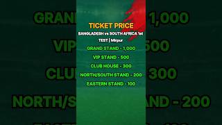 TICKET PRICE Bangladesh Vs South Africa 1st TEST shorts [upl. by Amorita889]